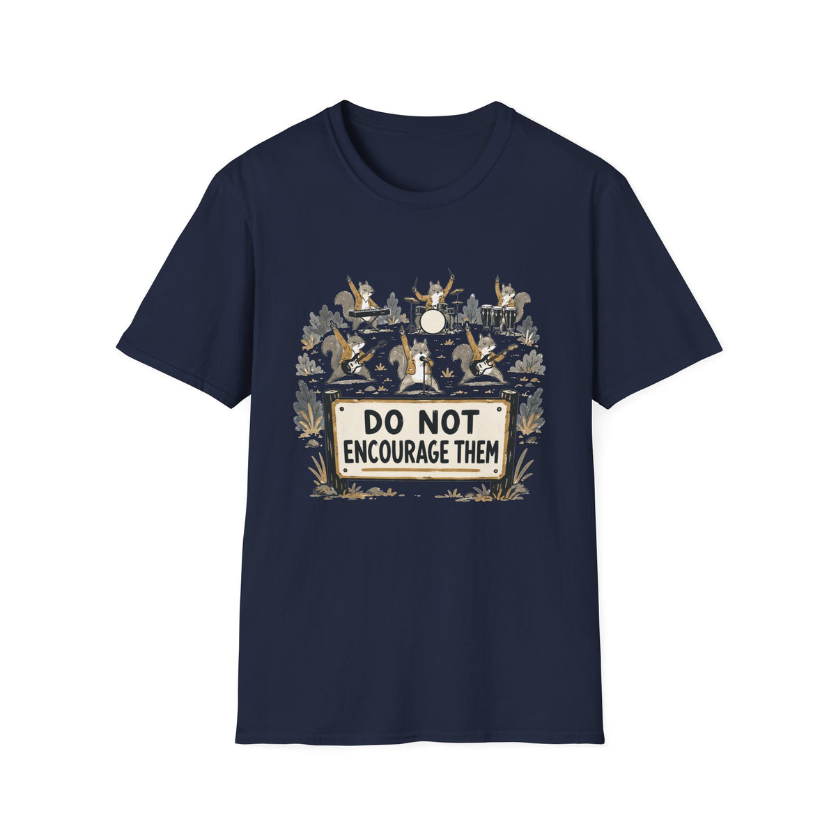 Do Not Encourage Them T‑Shirt
