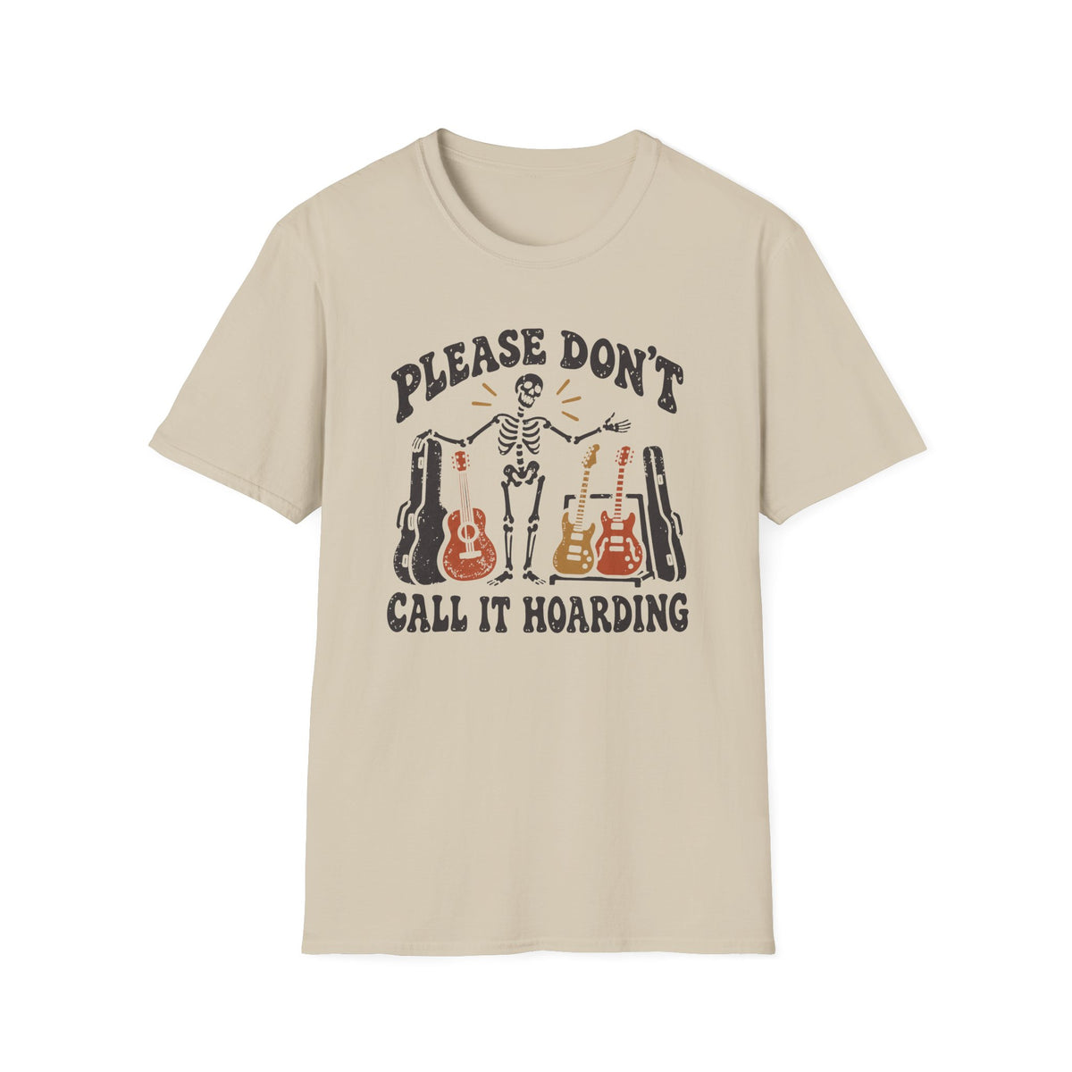 Don't Call It Hoarding T‑Shirt