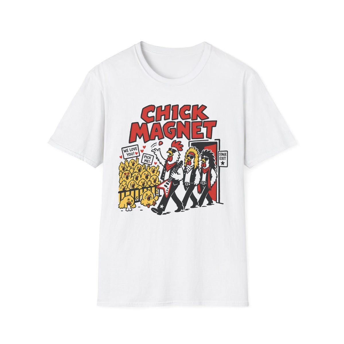 Chick Magnet T-Shirt