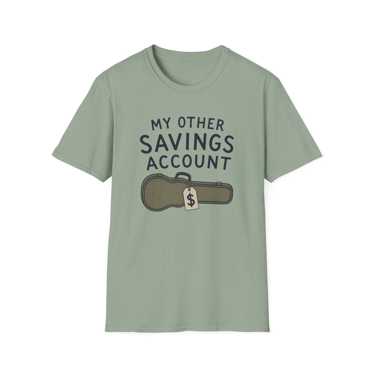 My Other Savings Account T-Shirt