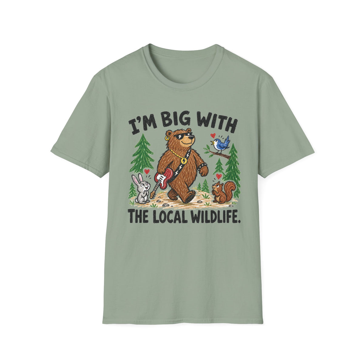 I'm Big With The Local Wildlife T-Shirt