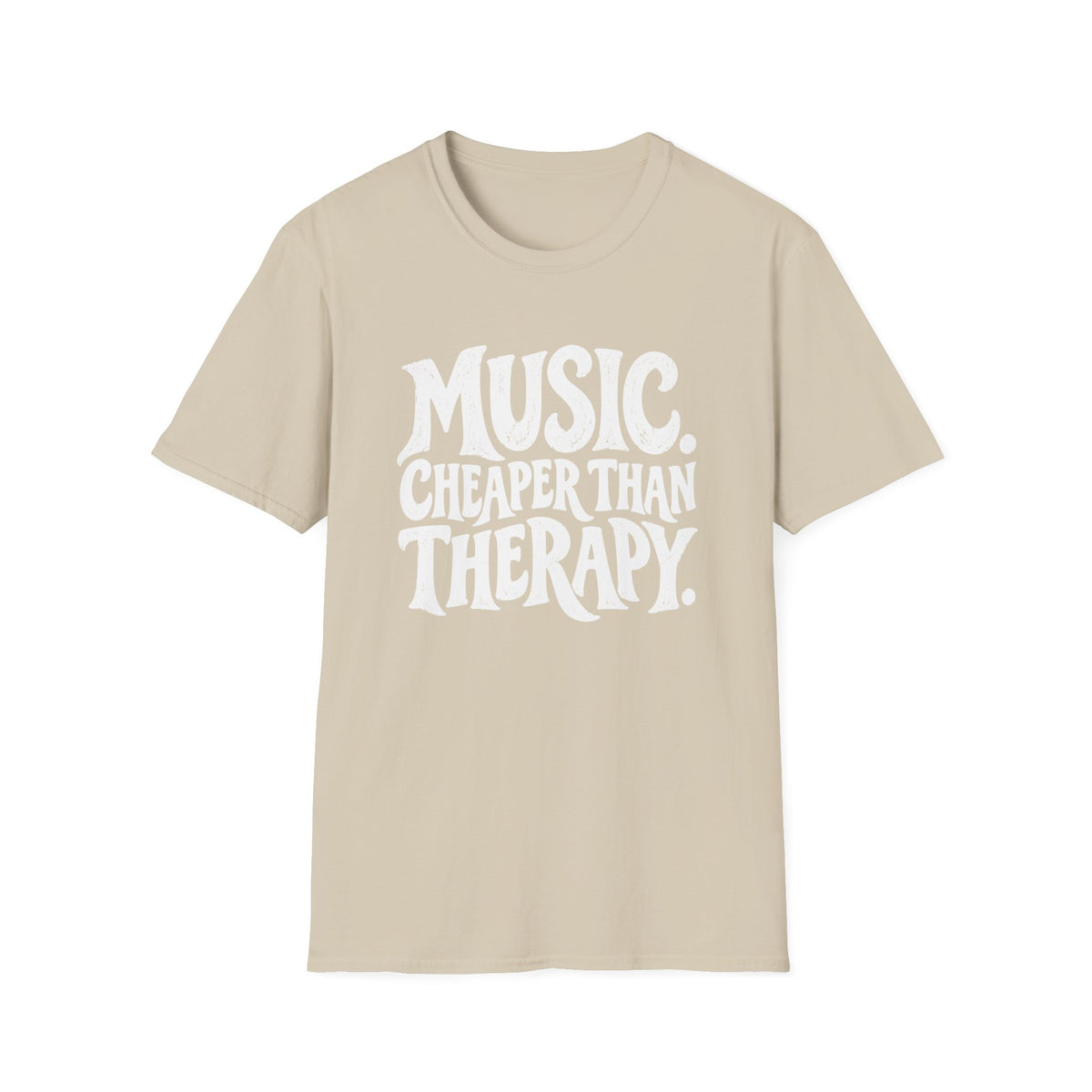 Cheaper Than Therapy T-Shirt
