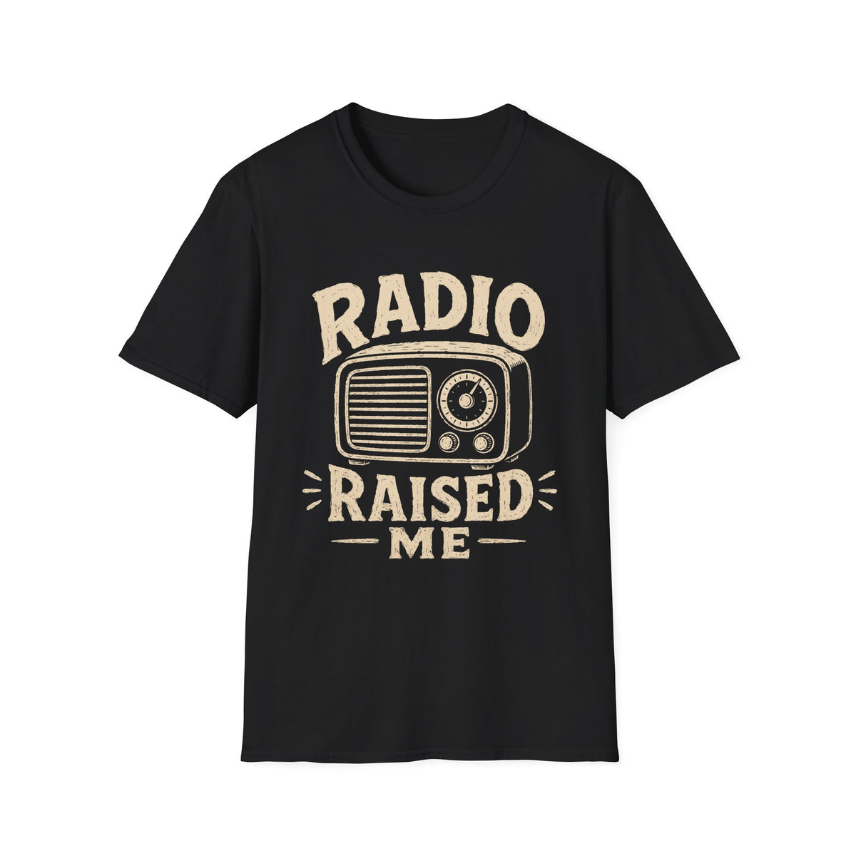 Radio Raised Me T-Shirt