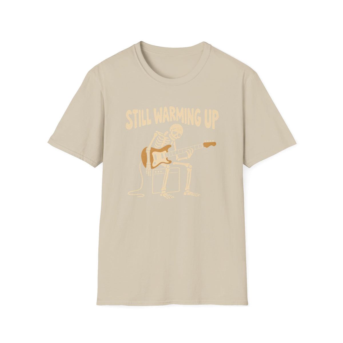 Still Warming Up T-Shirt