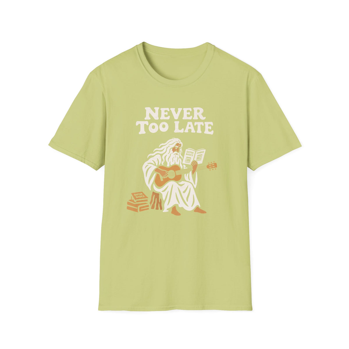 Never Too Late T-Shirt