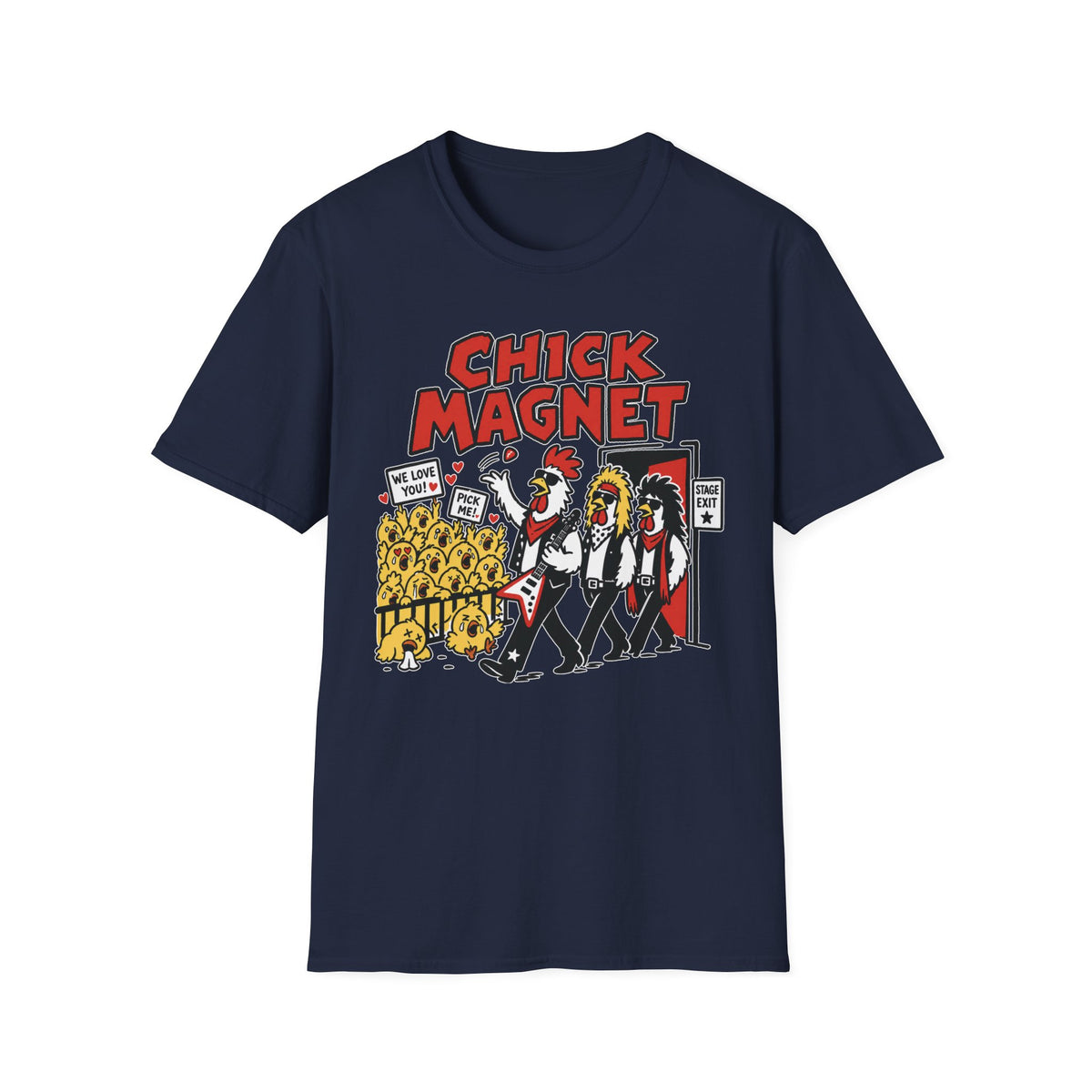 Chick Magnet T-Shirt