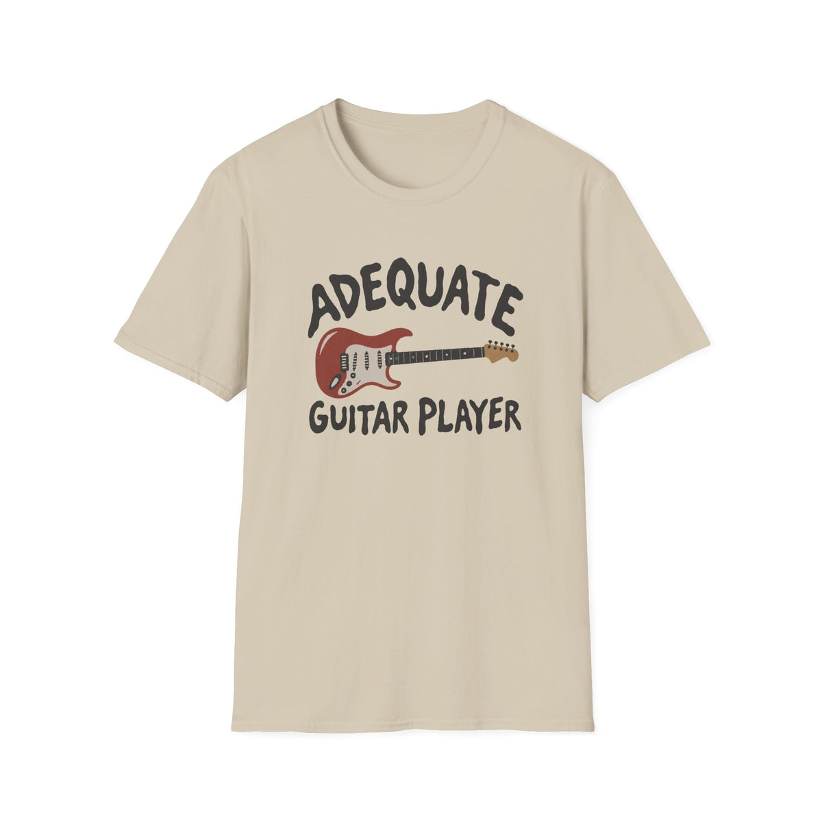 Adequate Guitar Player T-Shirt