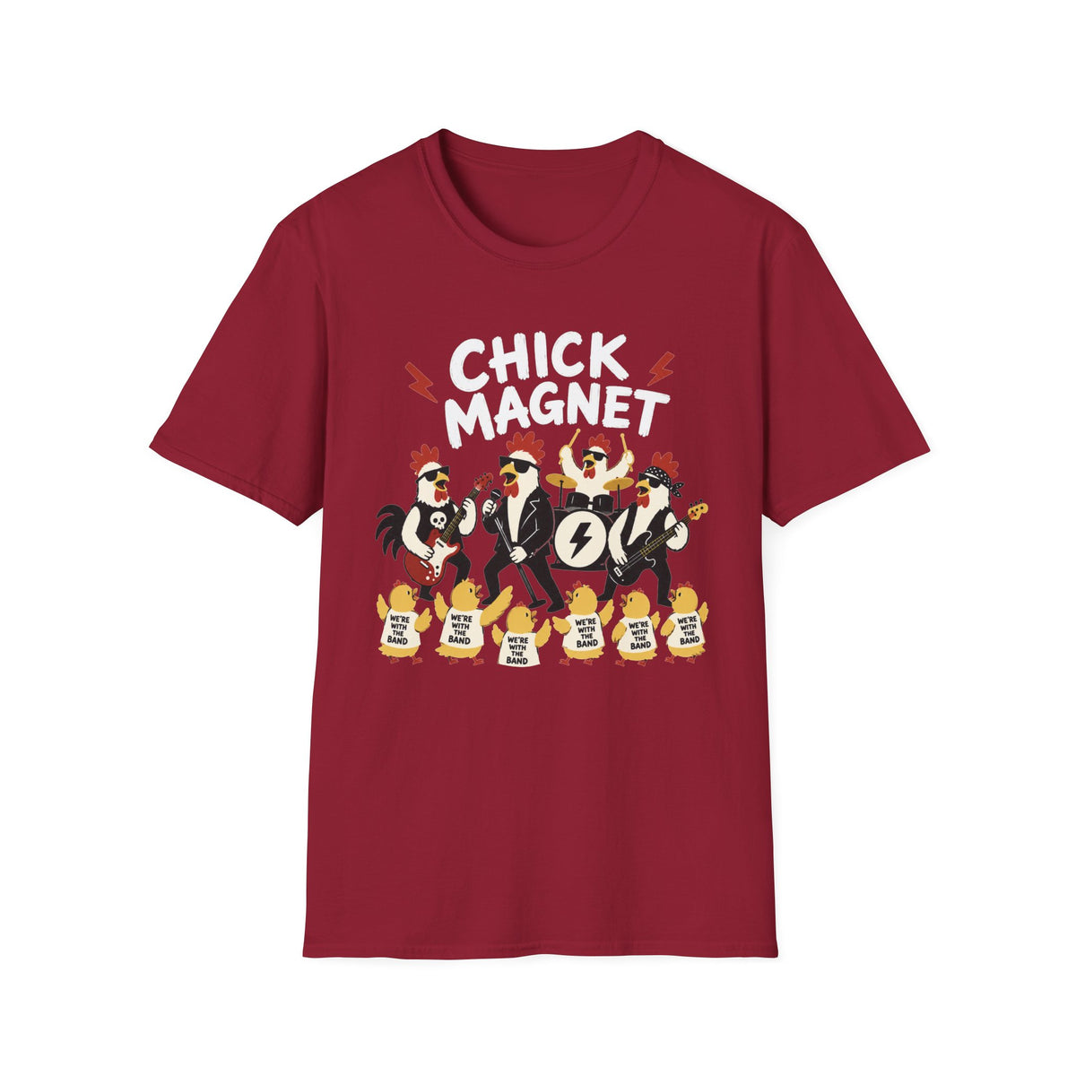 Chick Magnet T-Shirt