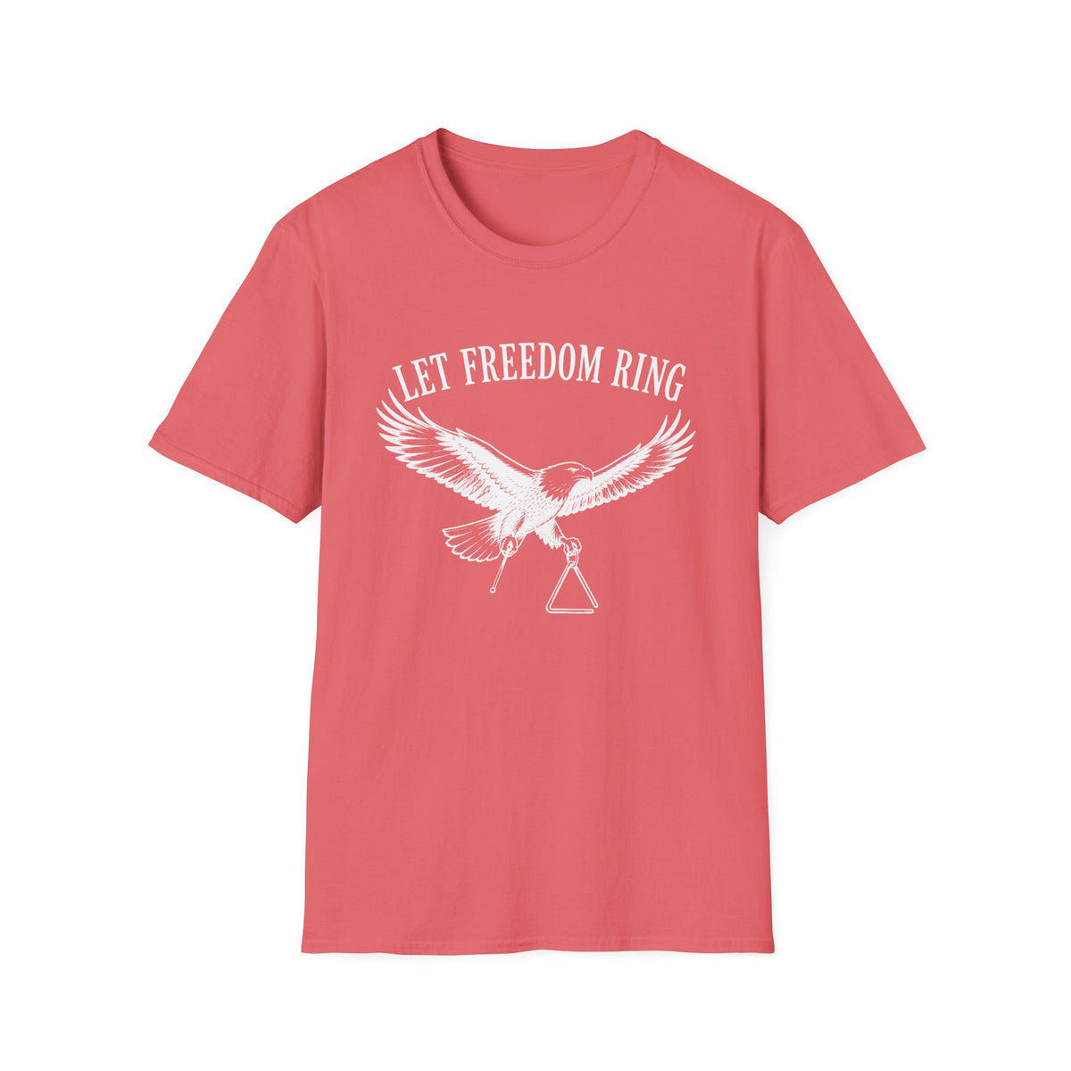 Let Freedom Ring T-Shirt