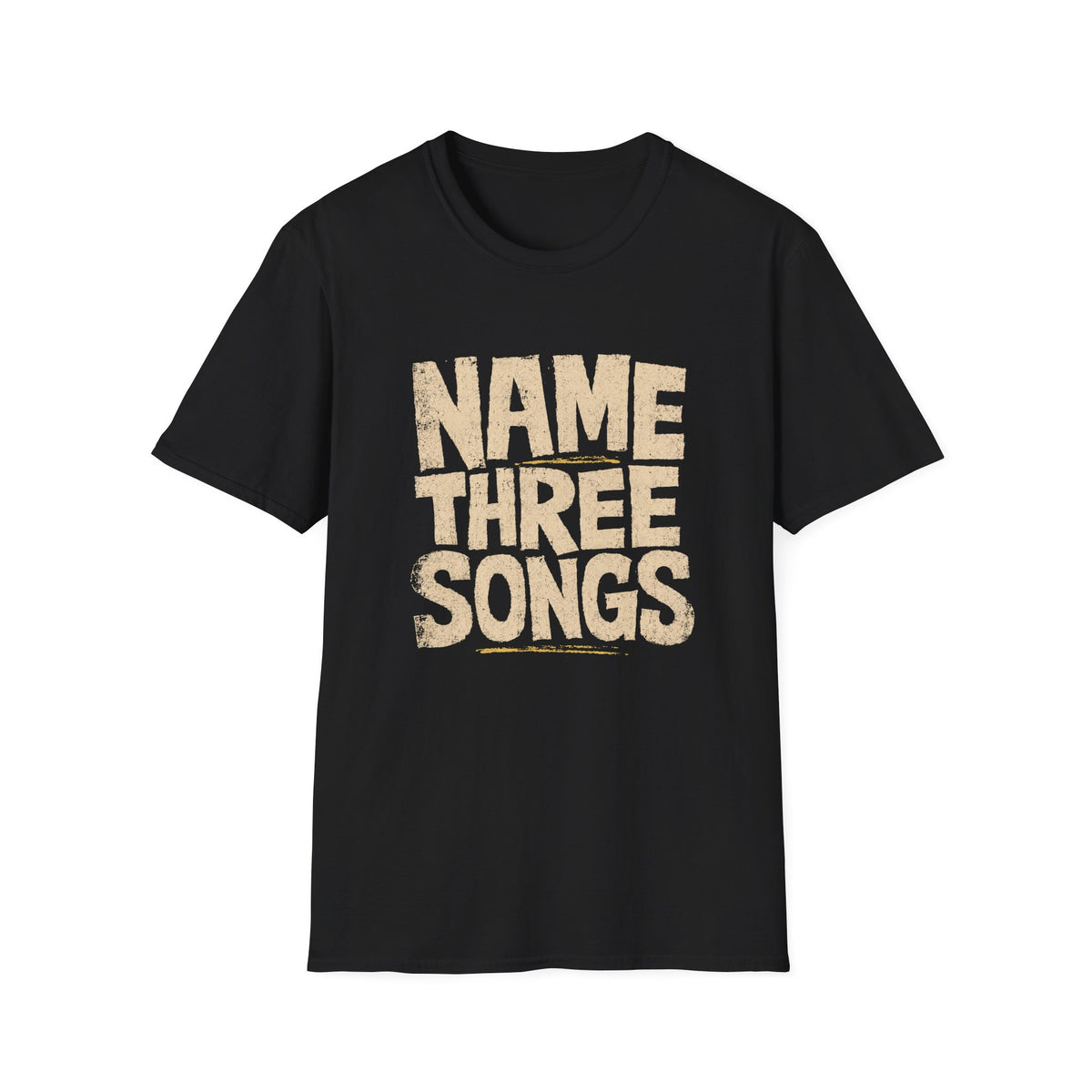 Name Three Songs T-Shirt