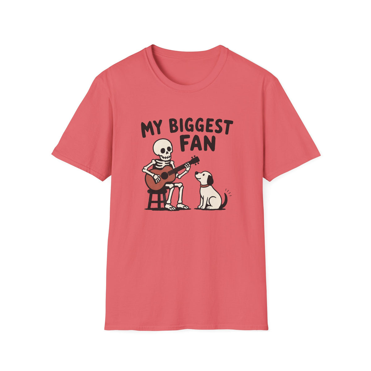 My Biggest Fan T-Shirt