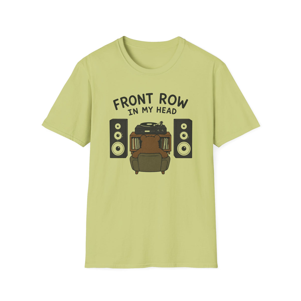 Front Row In My Head T‑Shirt