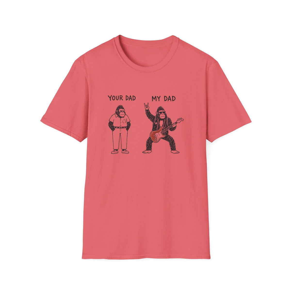 Your Dad / My Dad Gorilla T-Shirt