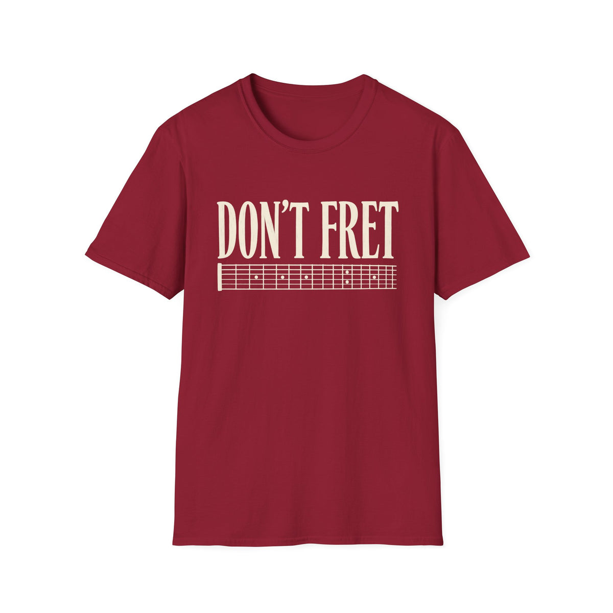 Guitar 'Don't Fret' T-Shirt