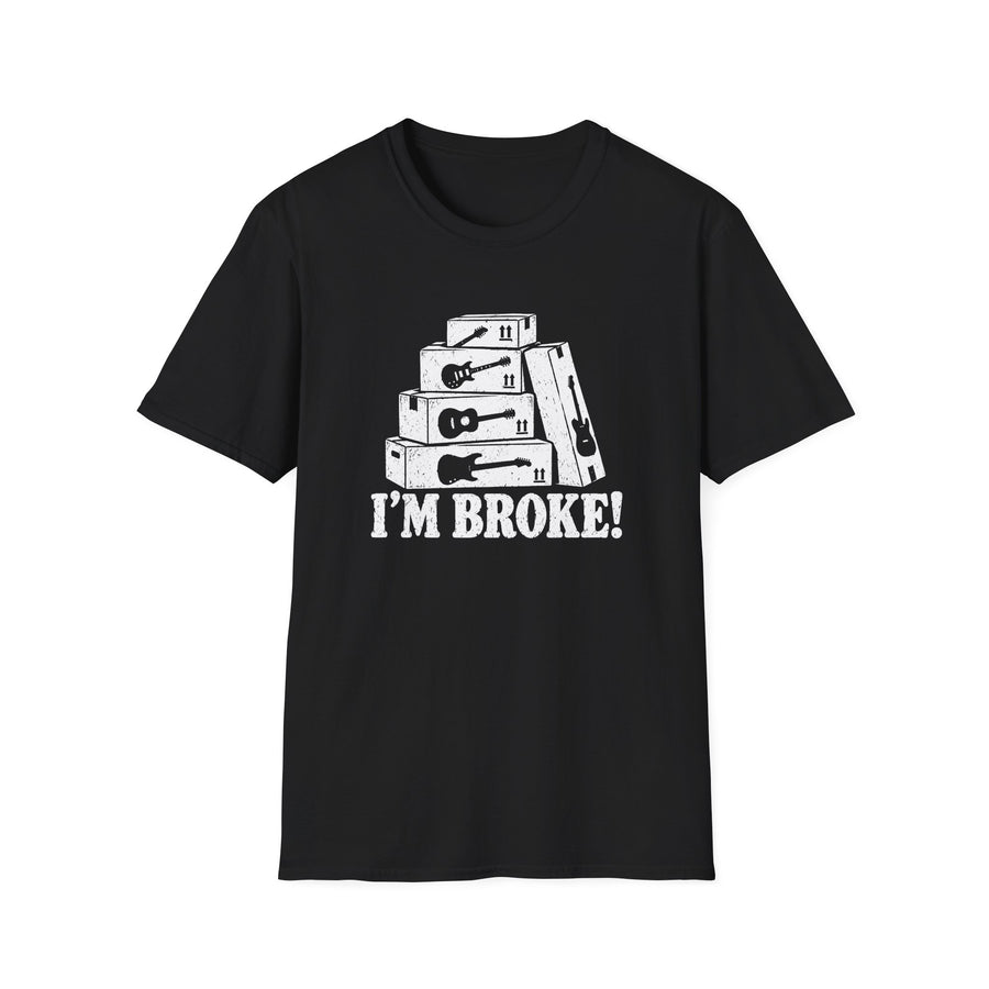 I'm Broke T-Shirt