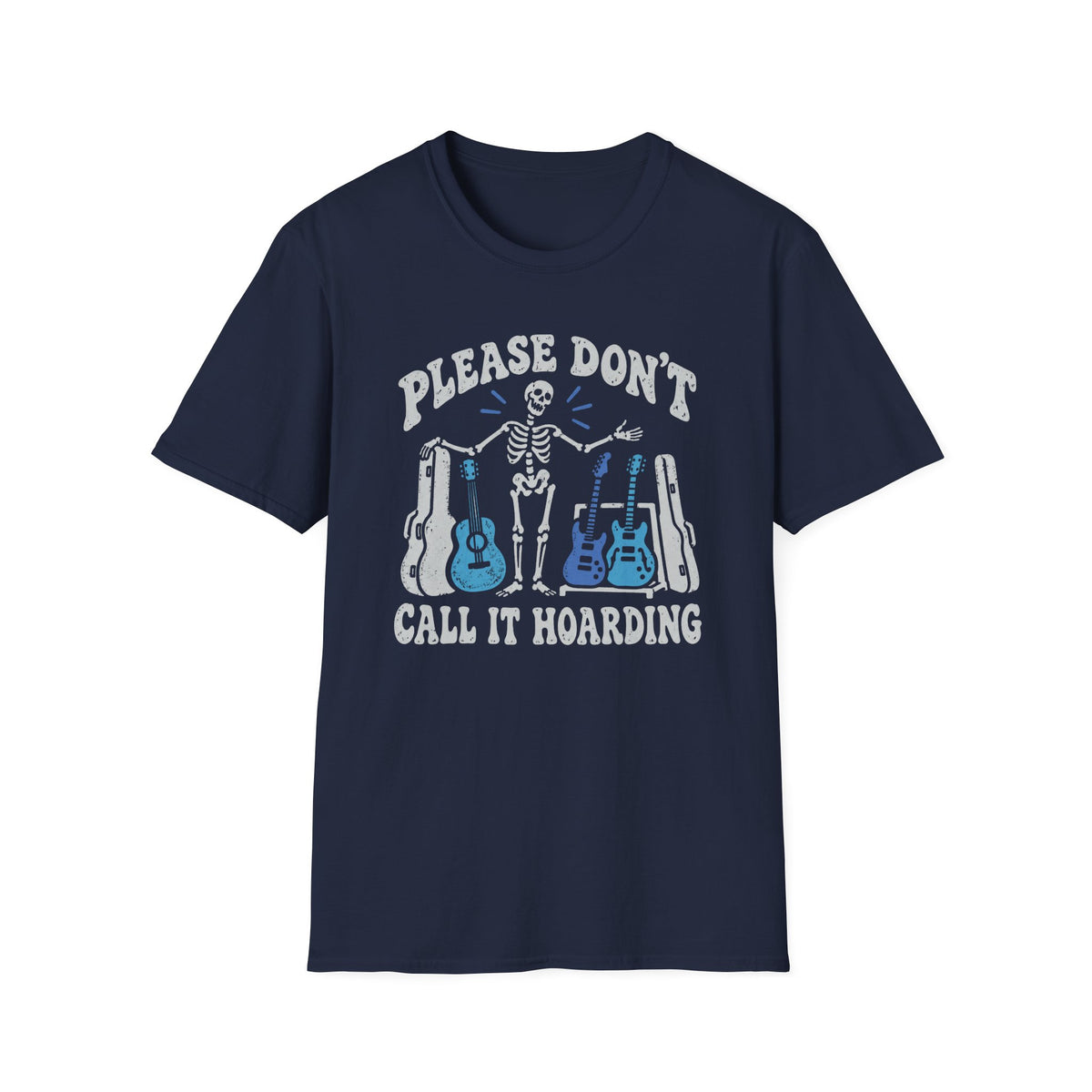 Don't Call It Hoarding T‑Shirt