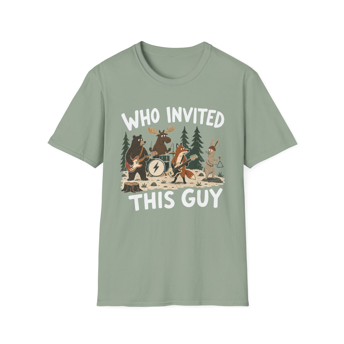 Who Invited This Guy T-Shirt