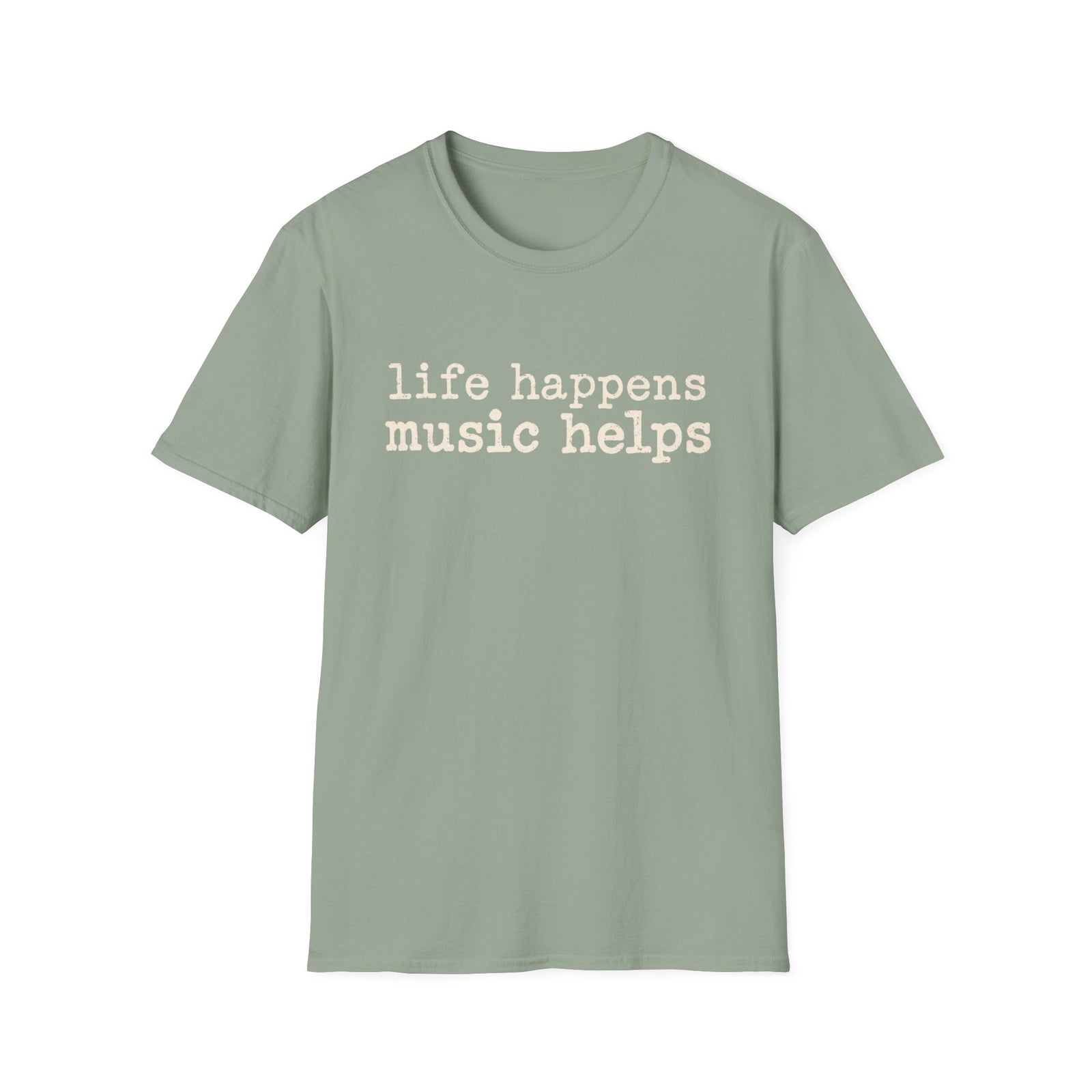 Life Happens Music Helps T-Shirt