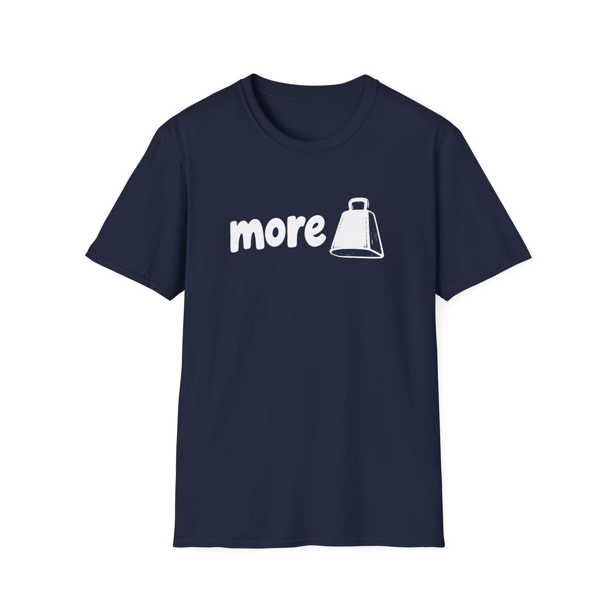 More Cowbell T-Shirt