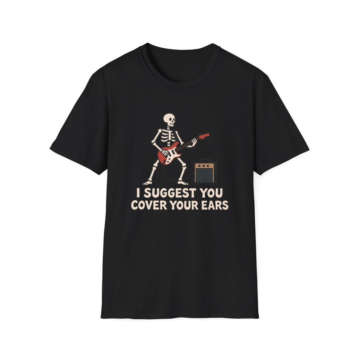 Cover Your Ears T-Shirt