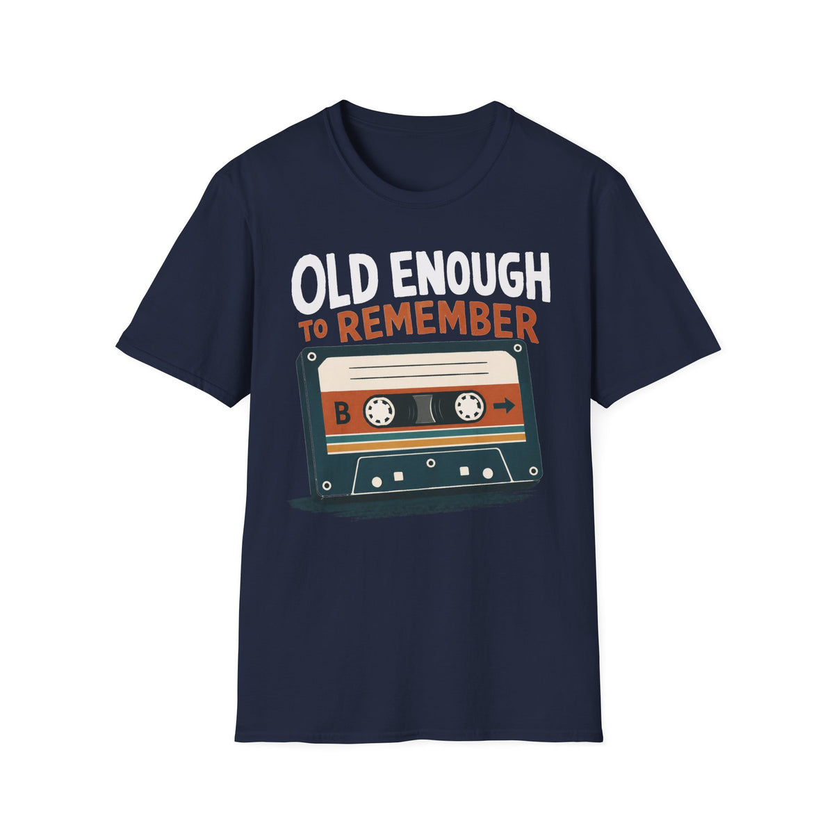 Old Enough to Remember T-Shirt