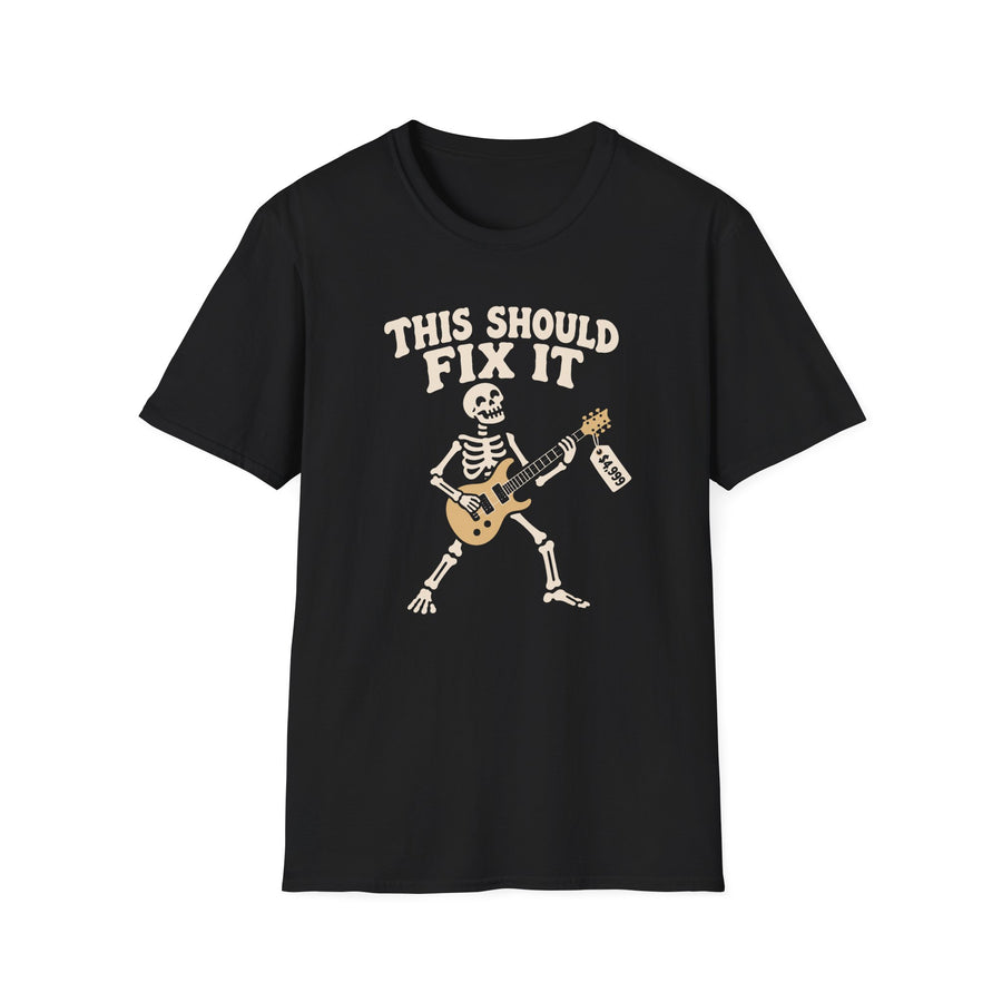 This Should Fix It T-Shirt