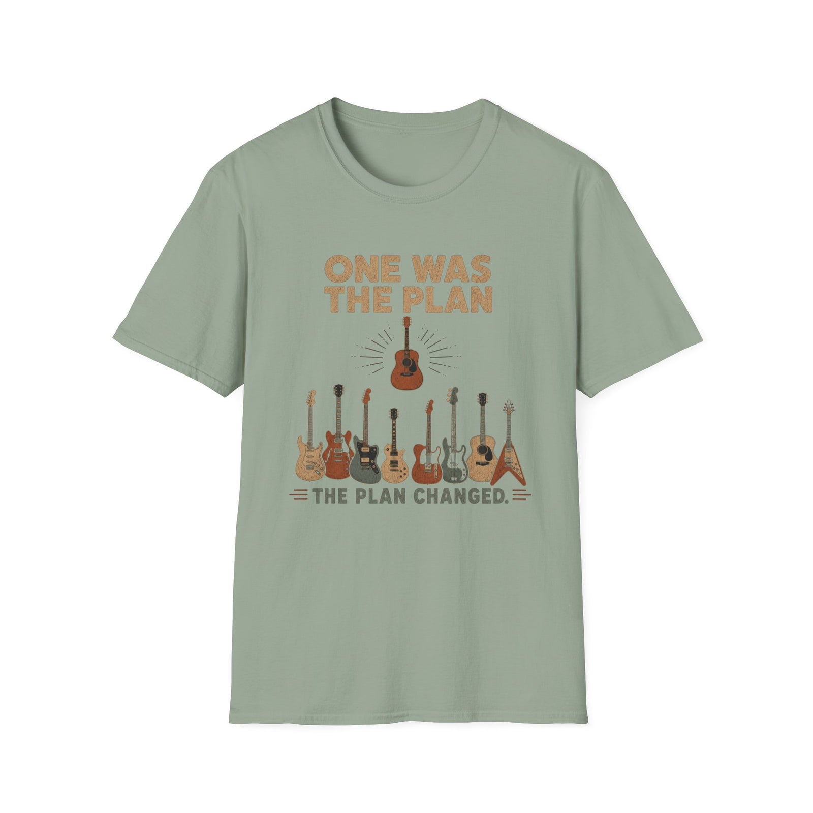 One Was the Plan T-Shirt