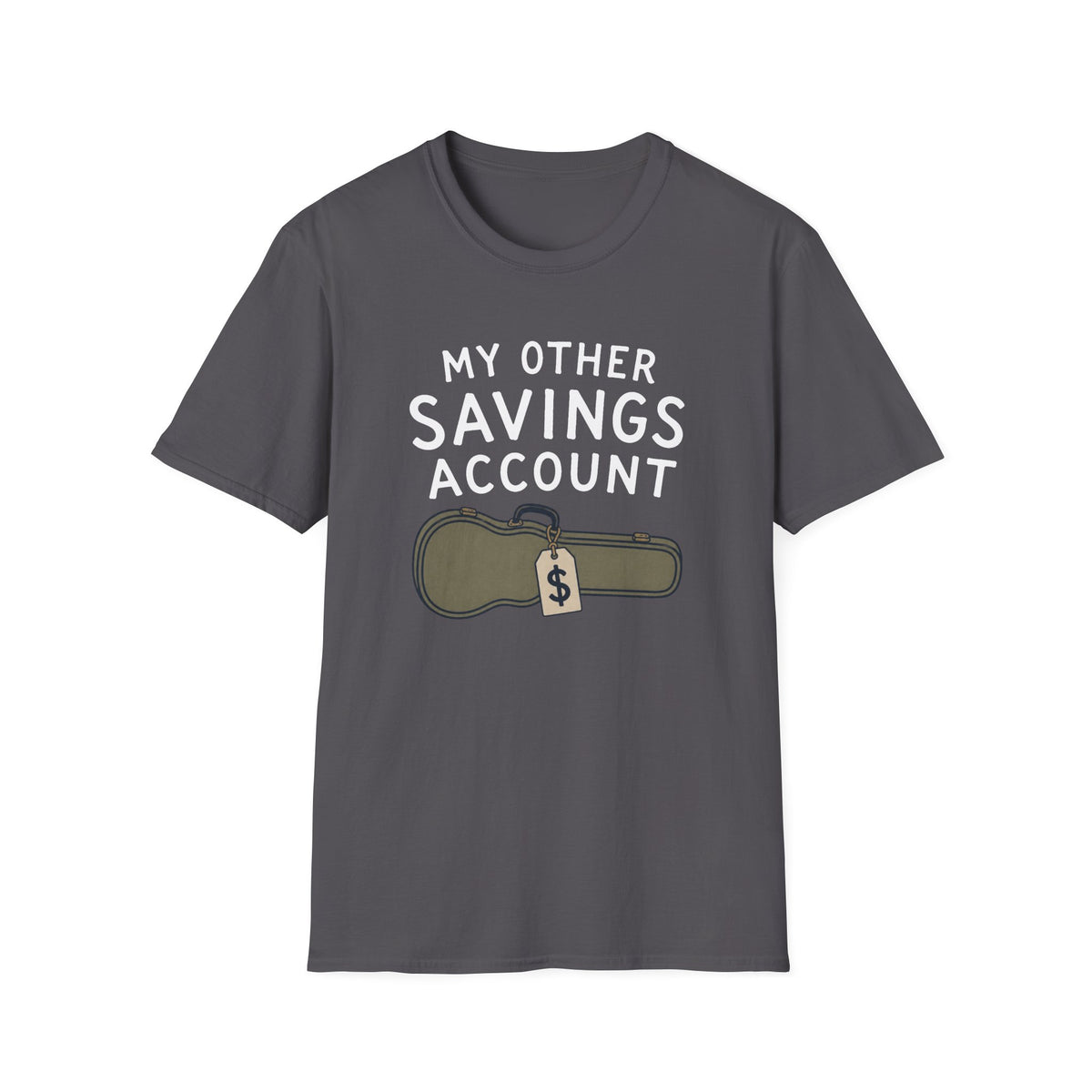 My Other Savings Account T-Shirt