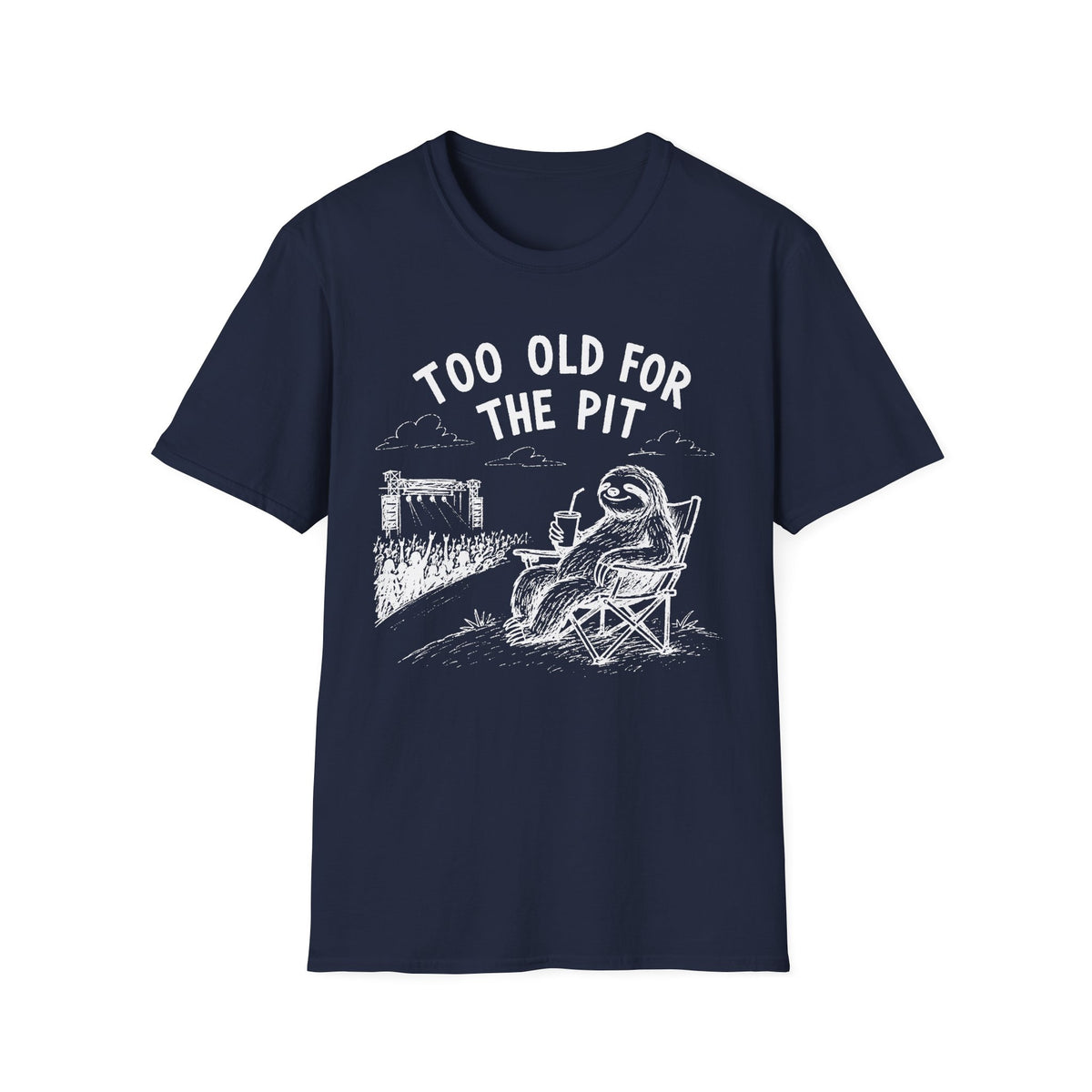 Too Old For The Pit T-Shirt