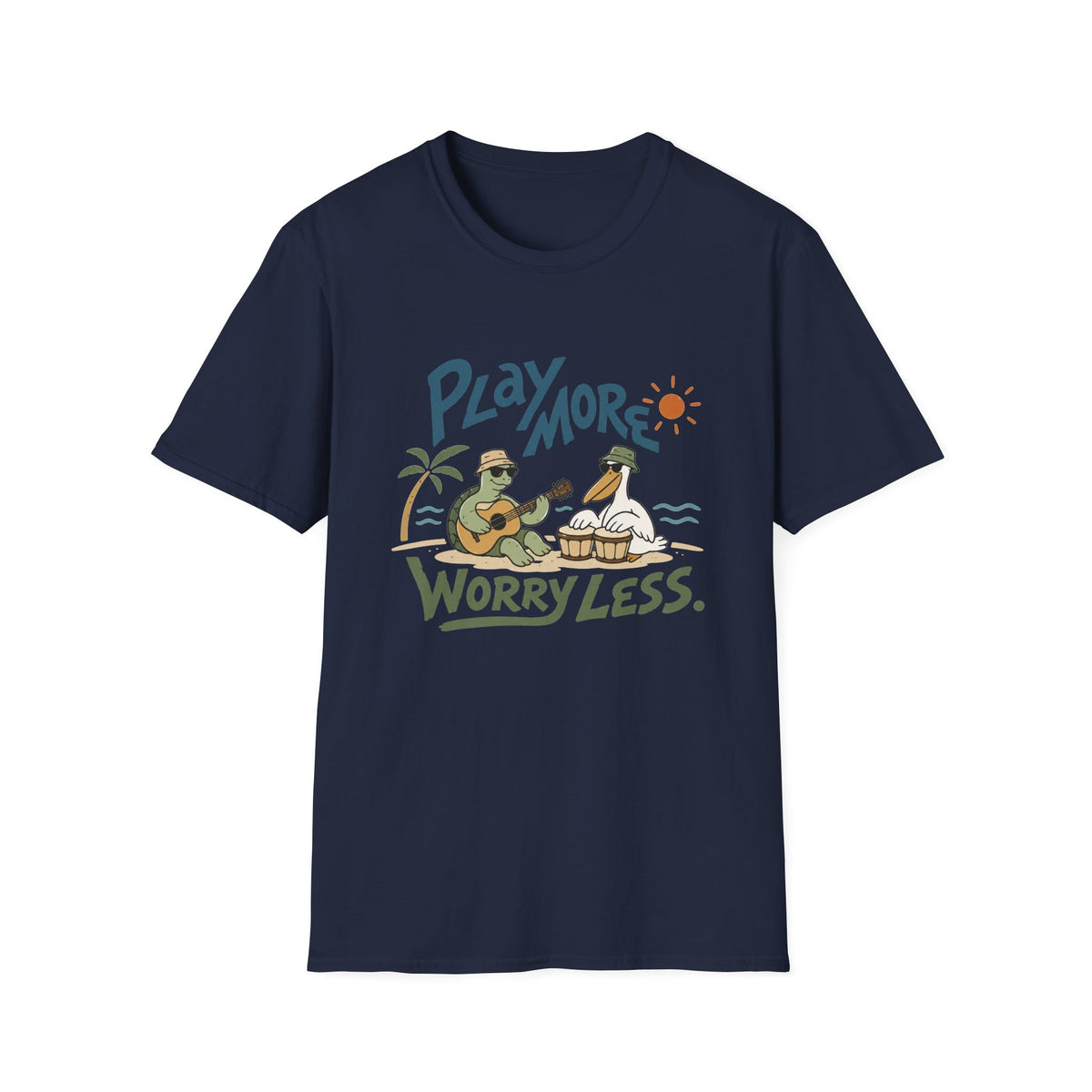 Play More Worry Less T-Shirt