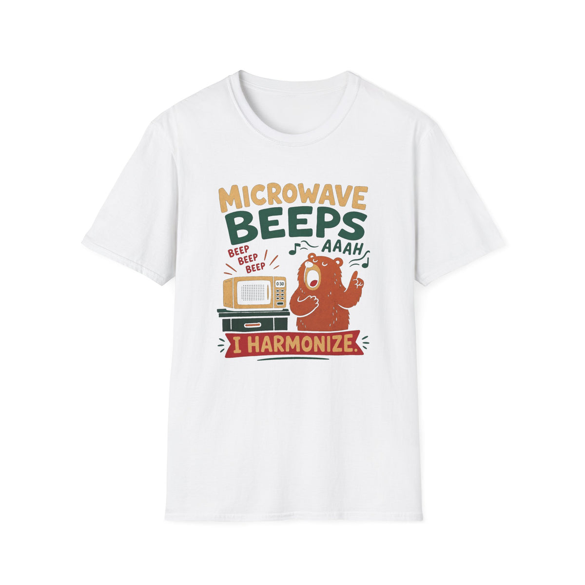 Microwave Beeps I Harmonize T‑Shirt