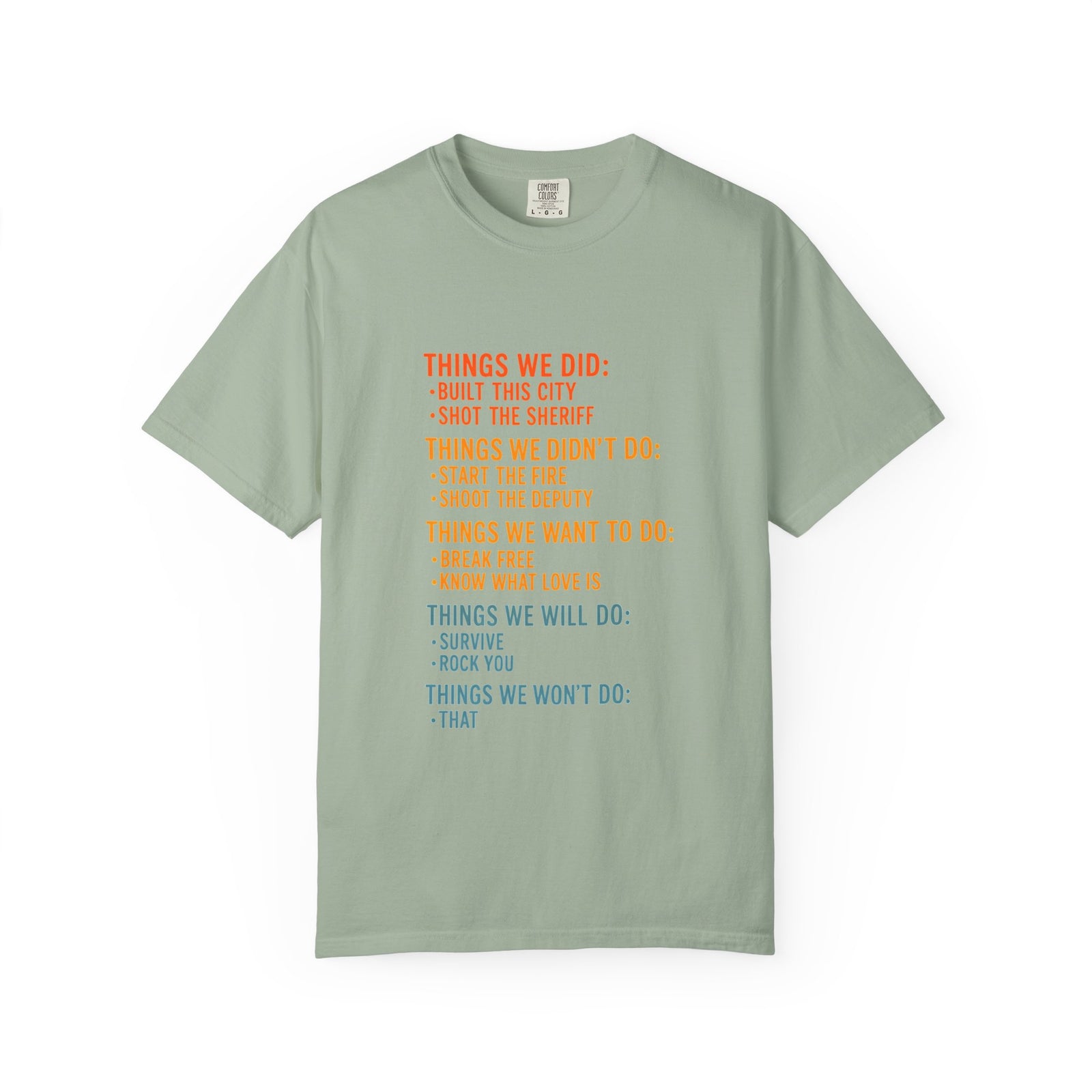 Things We Did T-Shirt