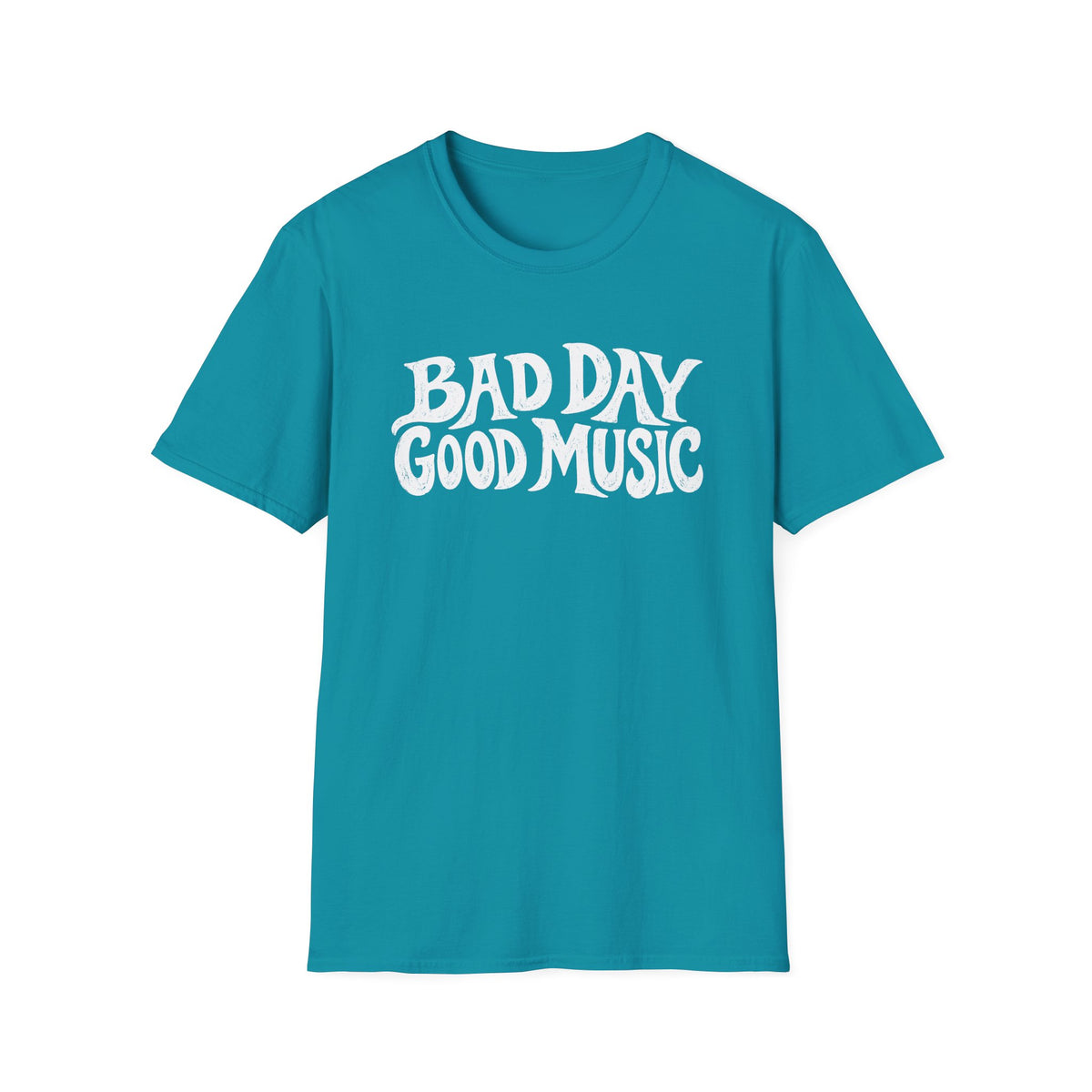 Bad Day Good Music T-Shirt