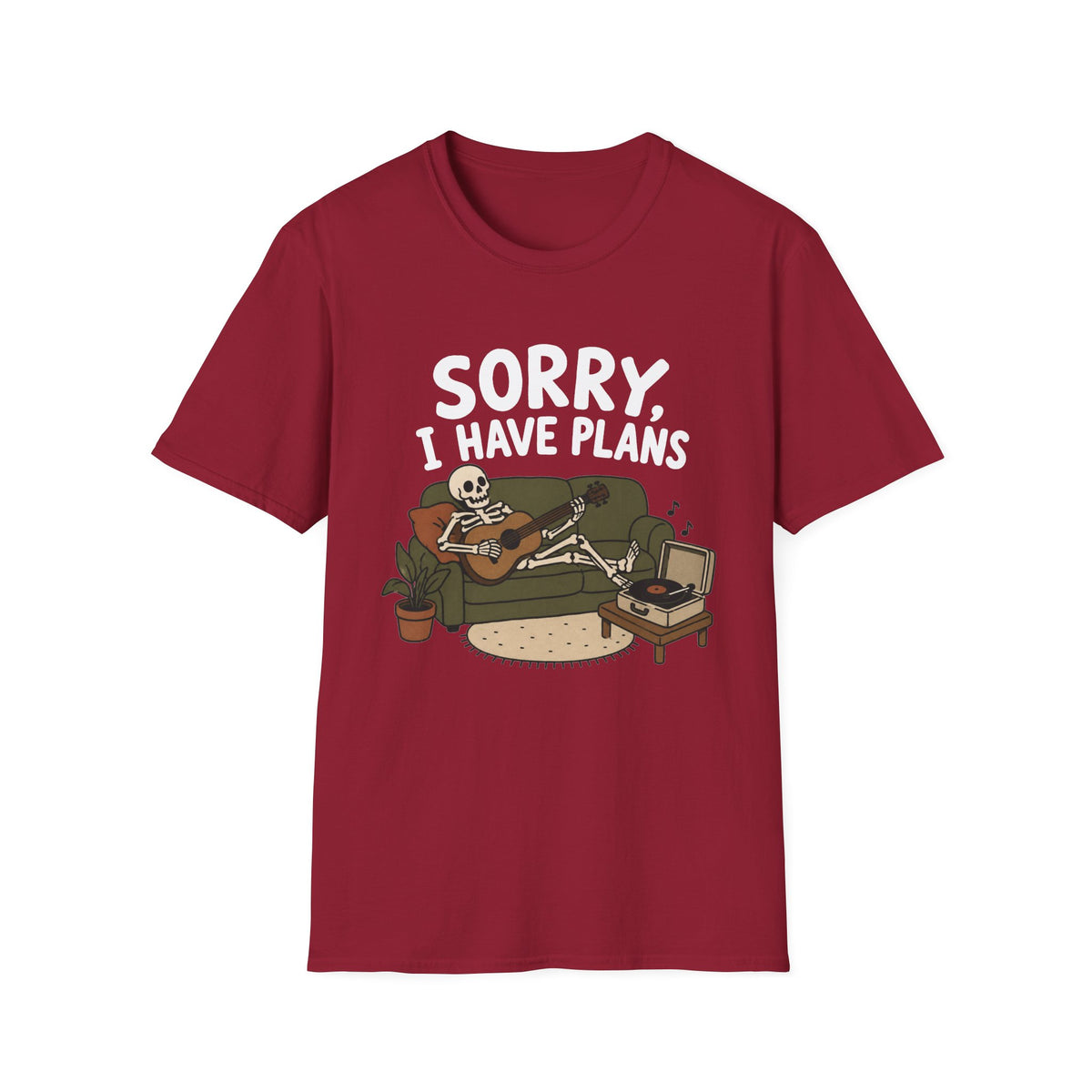 Sorry, I Have Plans T-Shirt