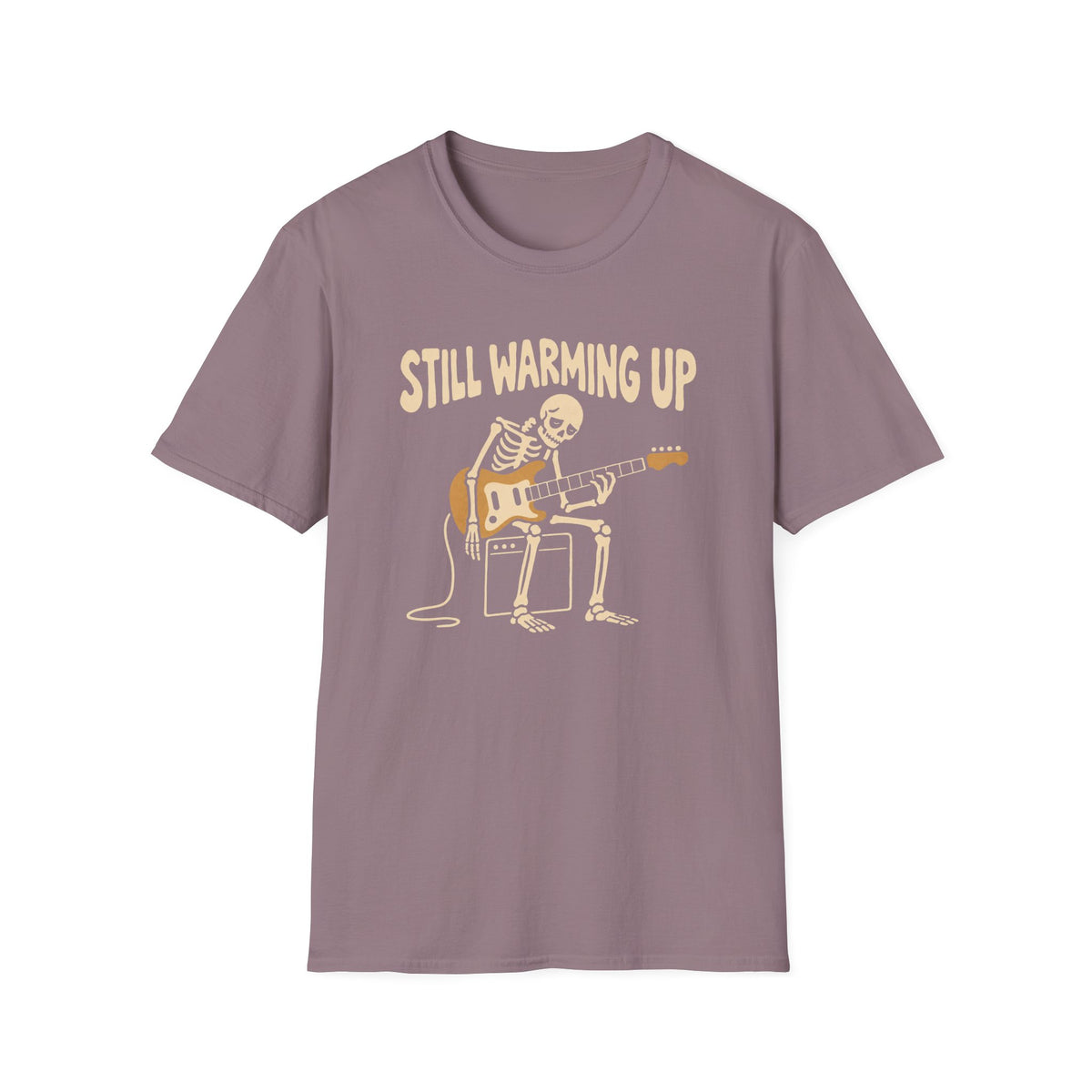 Still Warming Up T-Shirt