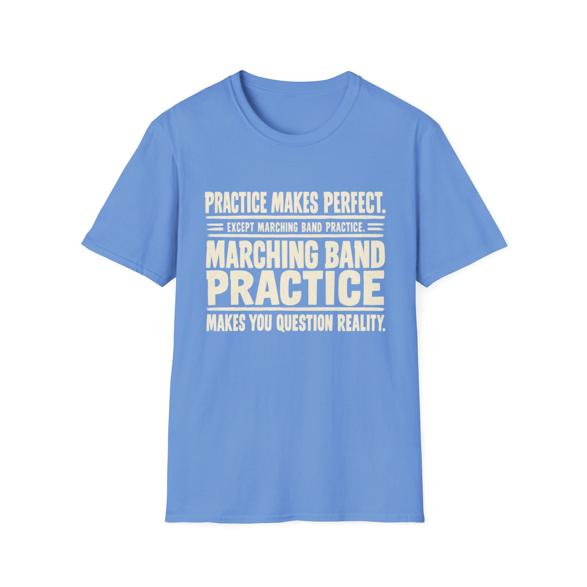 Marching Band Practice T‑Shirt
