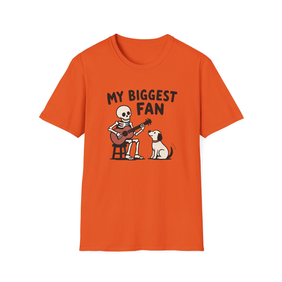 My Biggest Fan T-Shirt