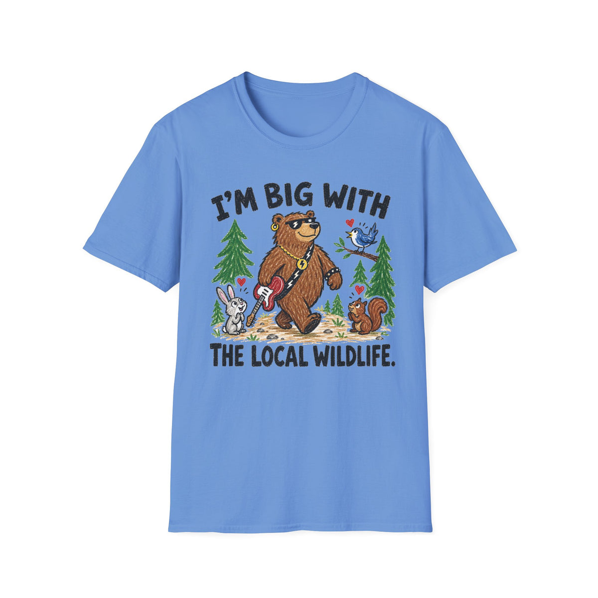 I'm Big With The Local Wildlife T-Shirt