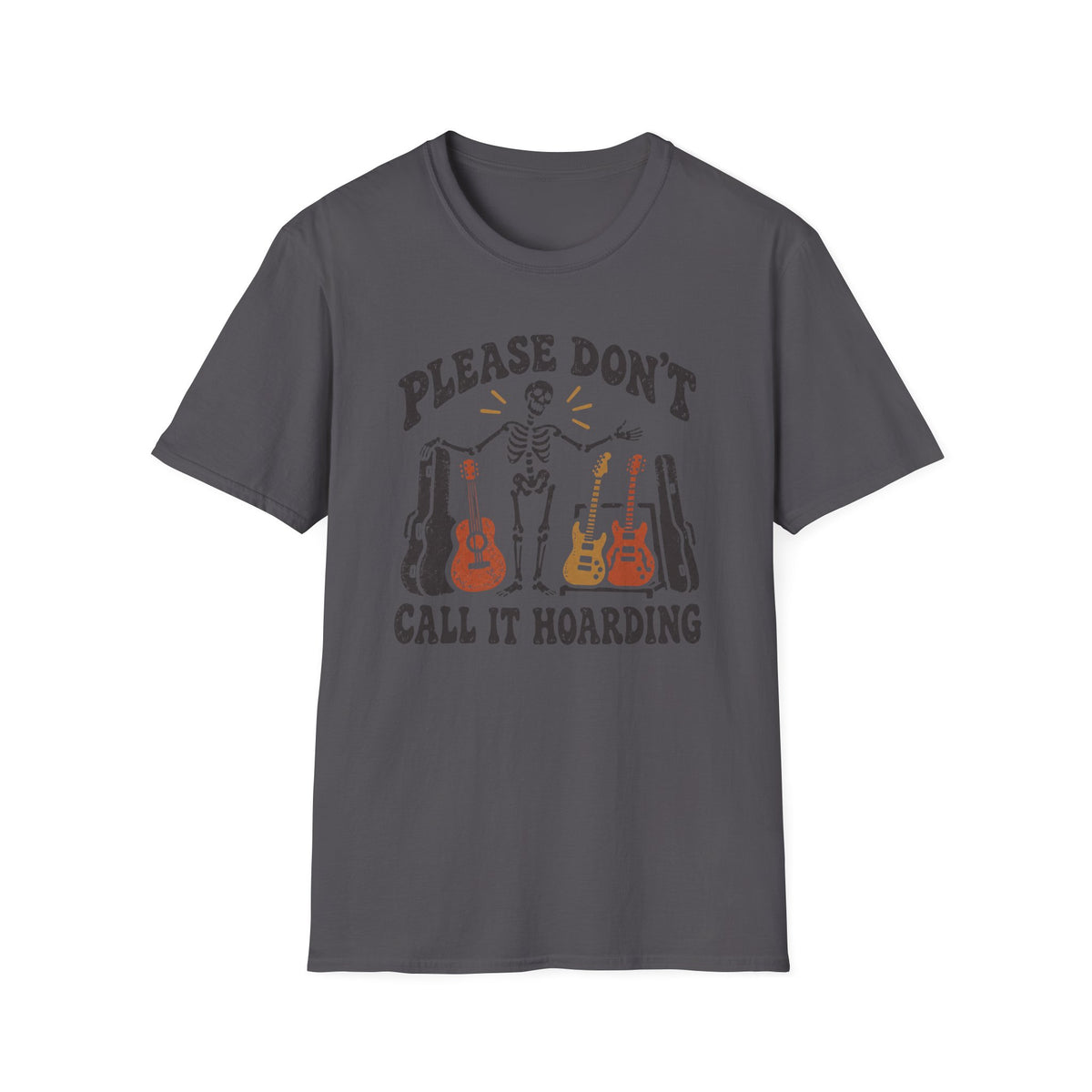 Don't Call It Hoarding T‑Shirt
