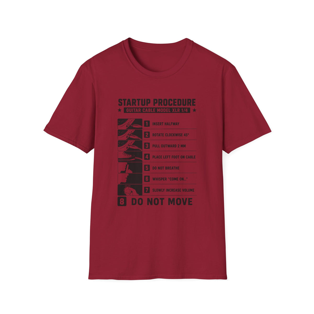 Guitar Cable Startup Procedure T-Shirt