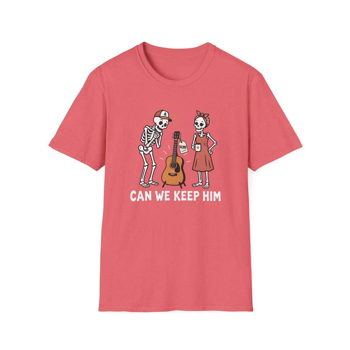 Can We Keep Him T-Shirt