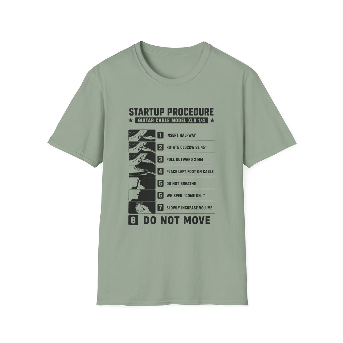 Guitar Cable Startup Procedure T-Shirt
