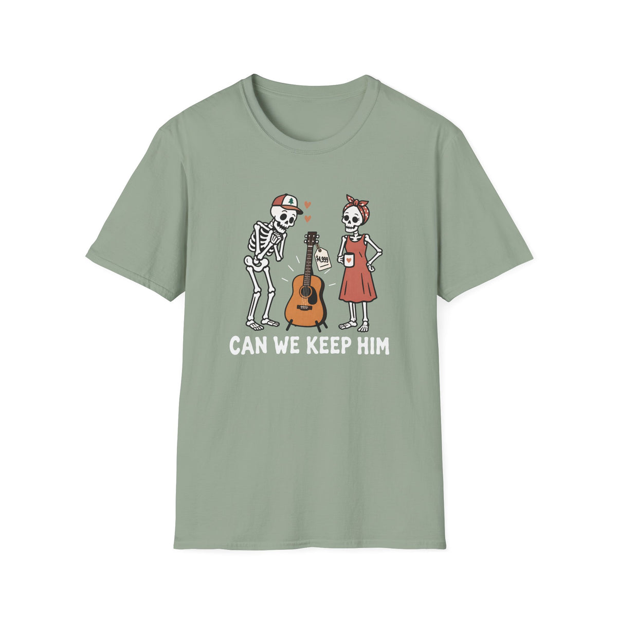 Can We Keep Him T-Shirt