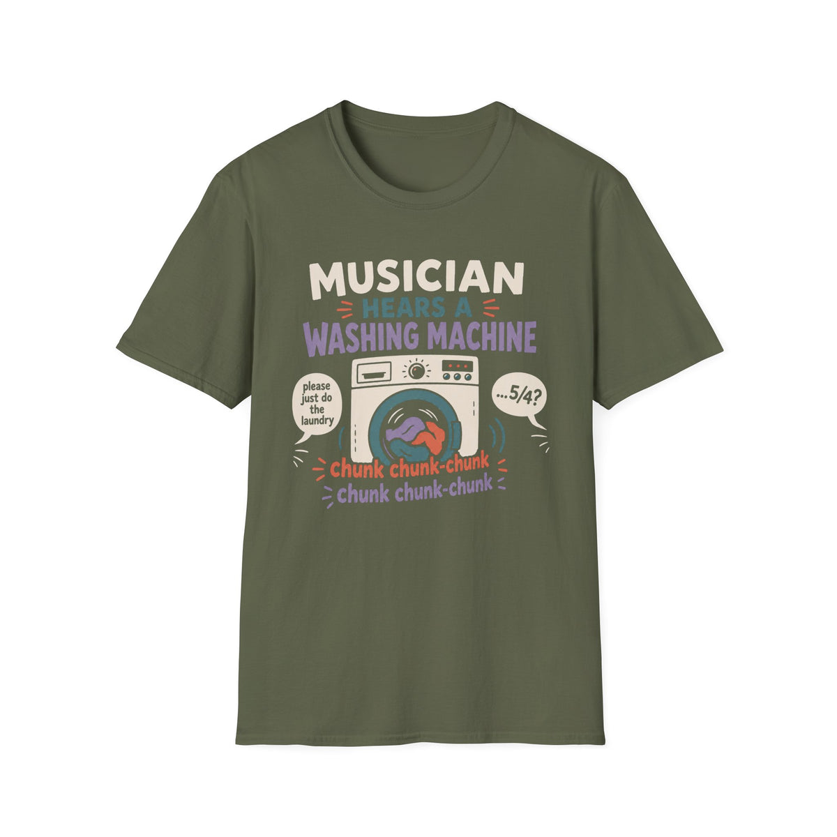 Musician Hears a Washing Machine T-Shirt