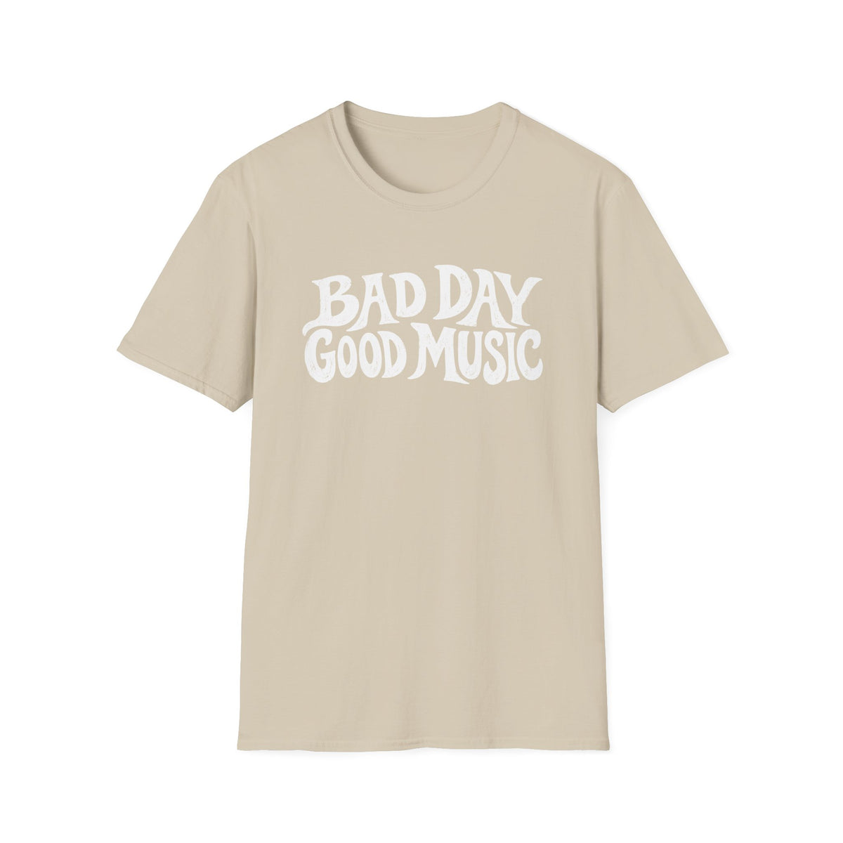Bad Day Good Music T-Shirt