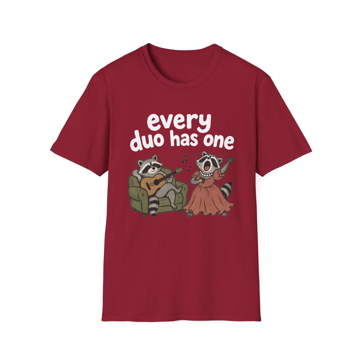 Every Duo Has One T-Shirt