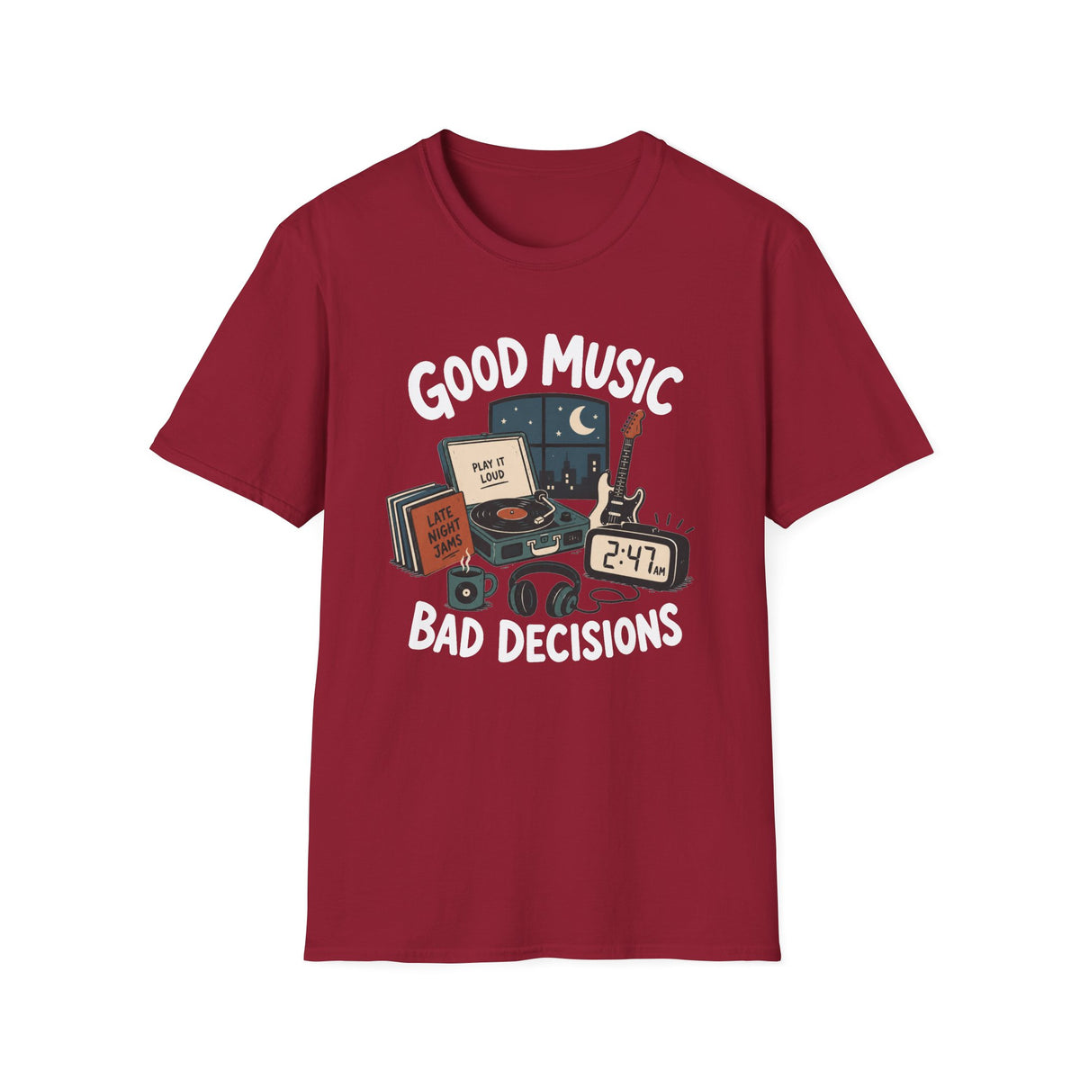 Good Music, Bad Decisions T-Shirt