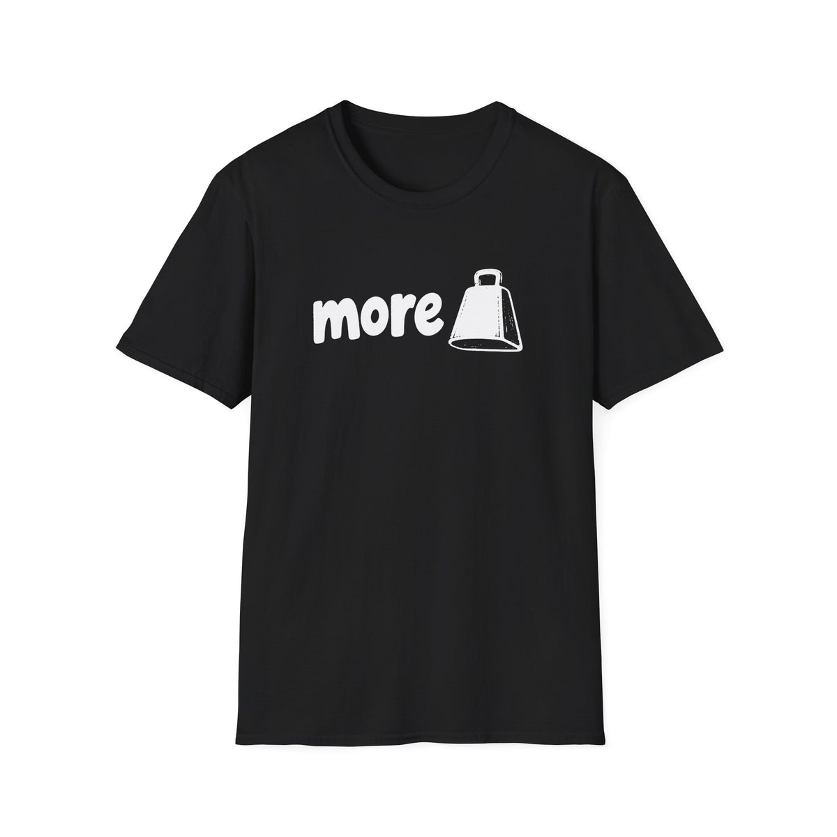 More Cowbell T-Shirt