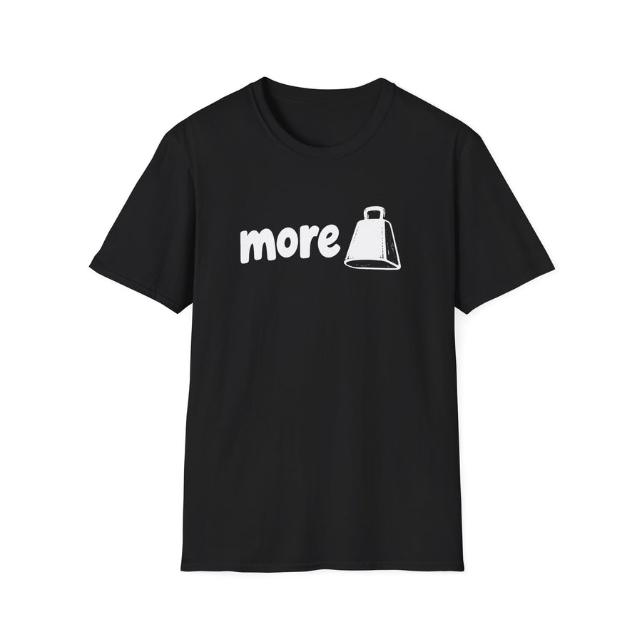 More Cowbell T-Shirt