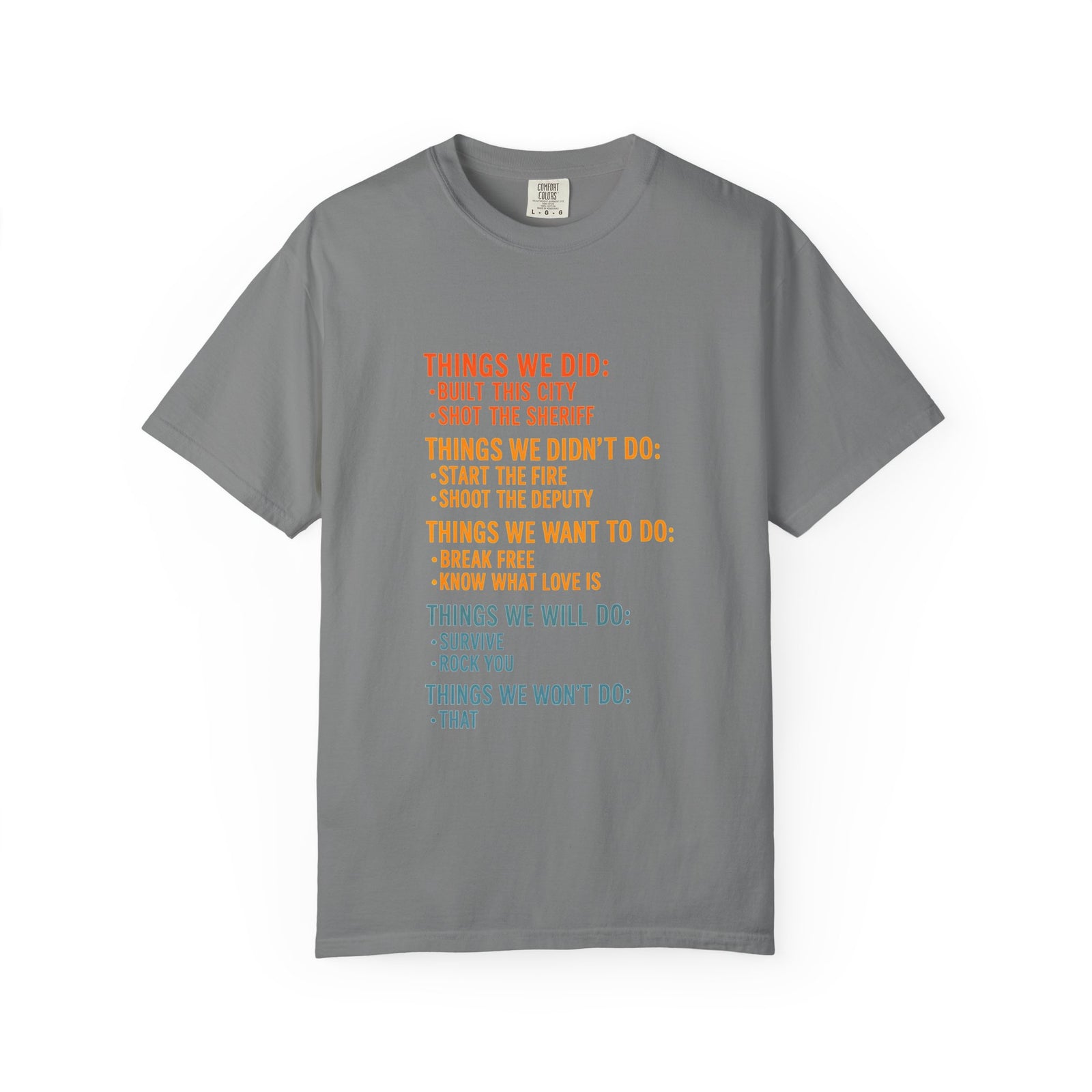 Things We Did T-Shirt